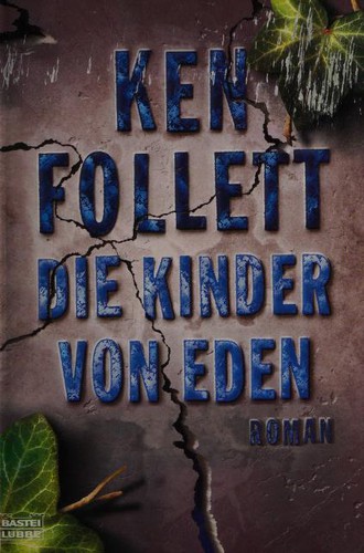 Die Kinder von Eden. (Paperback, German language, 2001, Lübbe)