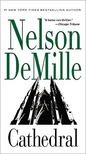 Nelson DeMille: Cathedral (2001, Grand Central Publishing)