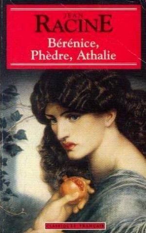 Berenice, Phedre, Athalie (French language, 1994)