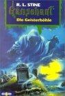 Gänsehaut 39. Die Geisterhöhle. (Paperback, 2000, Bertelsmann, München)