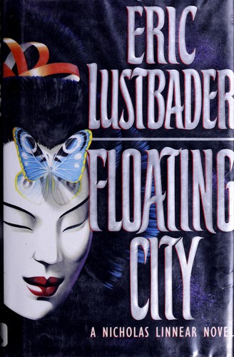 Eric Van Lustbader: Floating city (1994, Pocket Books)