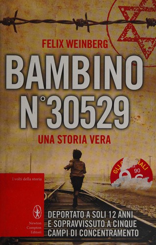 Bambino n° 30529 (Italian language, 2014, Newton Compton)