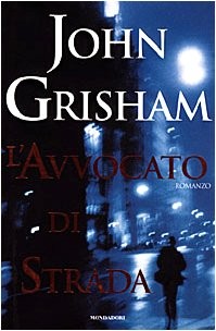 L' avvocato di strada (Italian language, 1998, Mondadori)