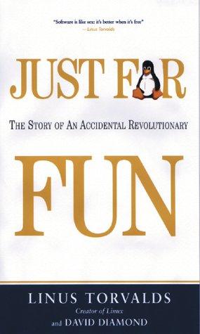 Just for Fun (Paperback, 2002, W W Norton & Co Inc)