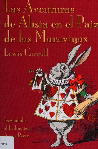 Las aventuras de Alisia en el Paiz de las Maraviyas (Paperback, Ladino language, 2014, Evertype)