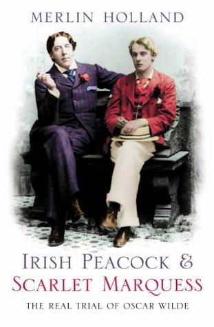 Irish Peacock and Scarlet Marquess (Paperback, 2004, Fourth Estate)