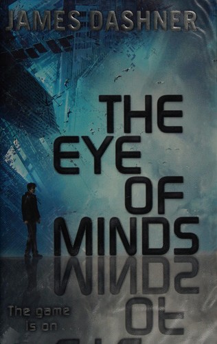 The Eye Of Minds (2013, Doubleday Children's)