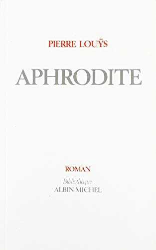 Aphrodite (Paperback, 2020, ALBIN MICHEL)