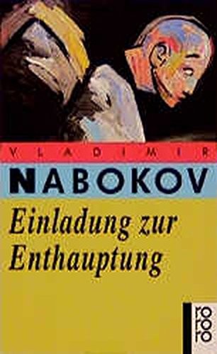 Vladimir Nabokov: Einladung Zur Enthauptung Roman