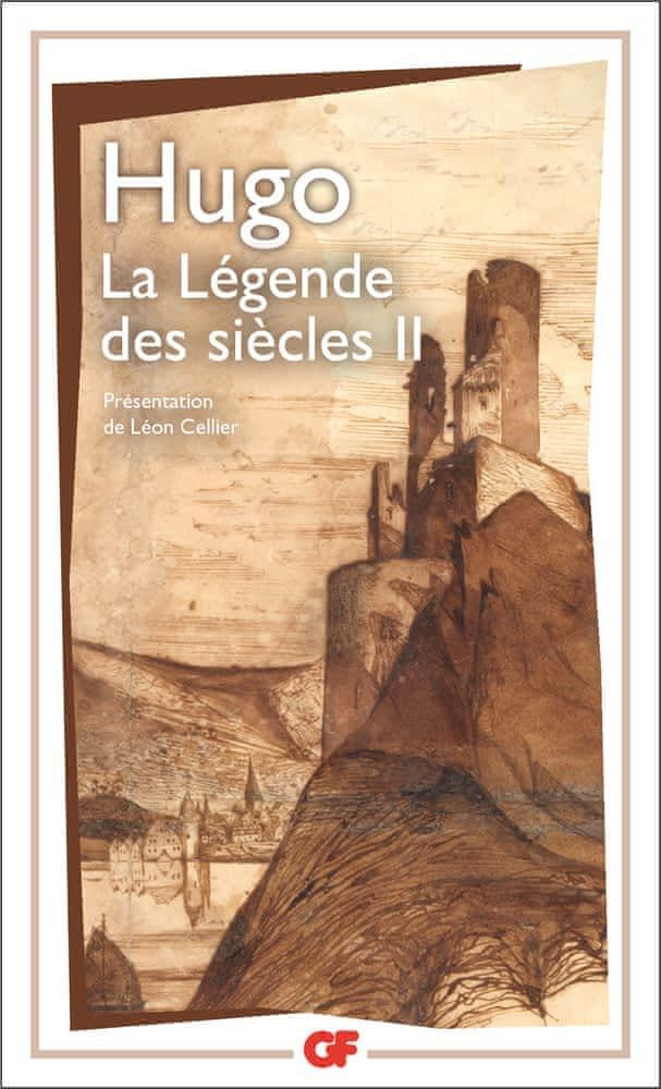 Victor Hugo: La légende des siècles II (French language, Groupe Flammarion)