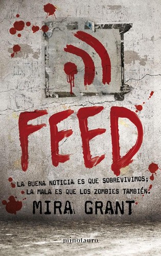 Feed (2011, Minotauro)