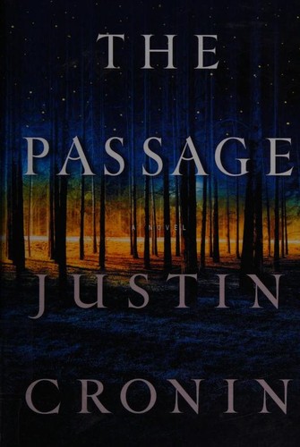 Justin Cronin: The passage (Hardcover, 2010, Wheeler Pub.)