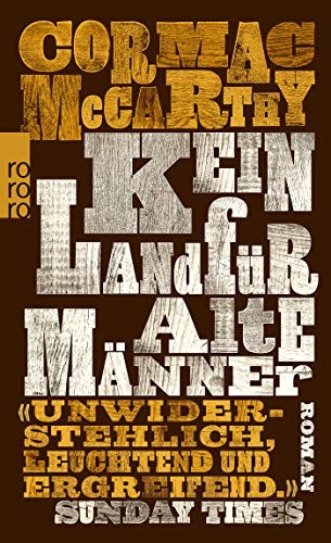 Kein Land für alte Männer (Paperback, 2009, Rowohlt Taschenbuch)