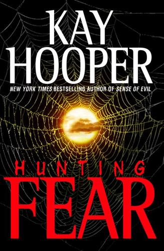 Kay Hooper: Hunting Fear (EBook, 2004, Random House Publishing Group)