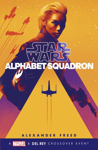 Alphabet Squadron, Book 1 (2020, Penguin Random House)