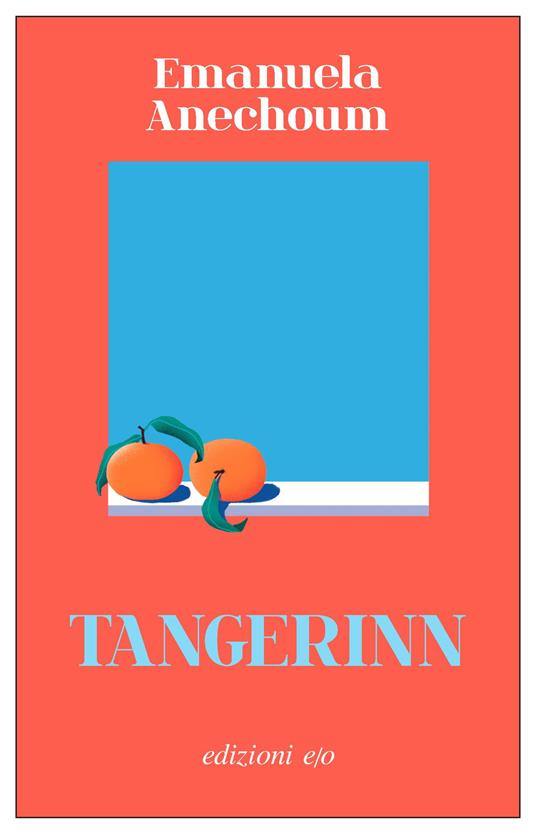 Tangerinn (Paperback, Italiano language, E/O)