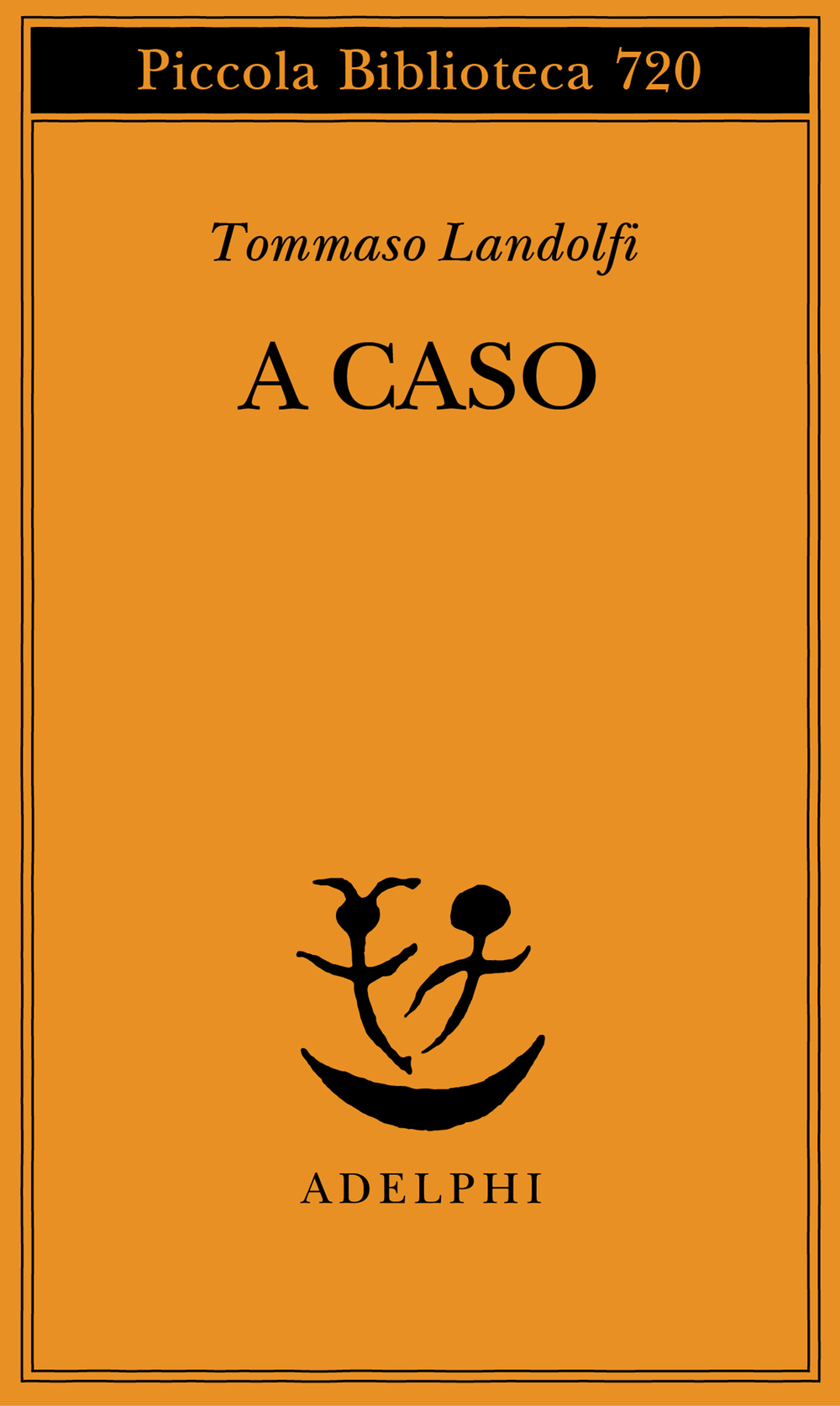 Tommaso Landolfi: A caso (Paperback, Italiano language, 2018, Adelphi)