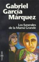 Los funerales de la Mamá Grande (Paperback, Spanish language, 2003, Debolsillo)