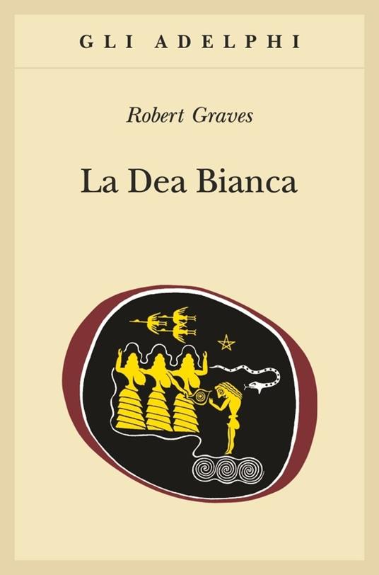 La dea bianca (Paperback, Italiano language, 2009, Adelphi)