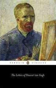 Vincent van Gogh: The letters of Vincent van Gogh (1997)