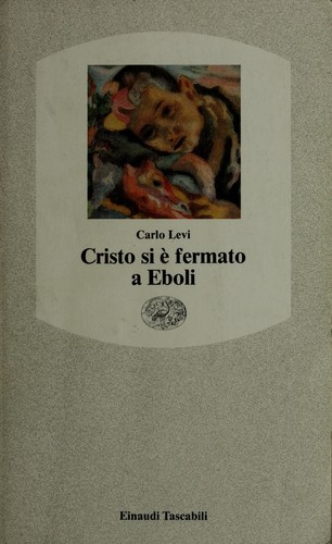 Cristo Si E Fermato a Eboli (Paperback, Italian language, 1990, Einaudi Italian)