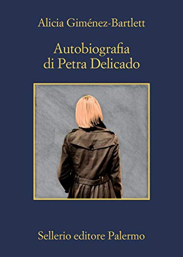 Autobiografia di Petra Delicado (Paperback, 2021, Sellerio di Giorgianni)