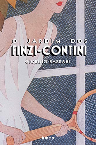 O jardim dos Finzi Contini (Paperback, Portuguese language, 2021, Todavia)