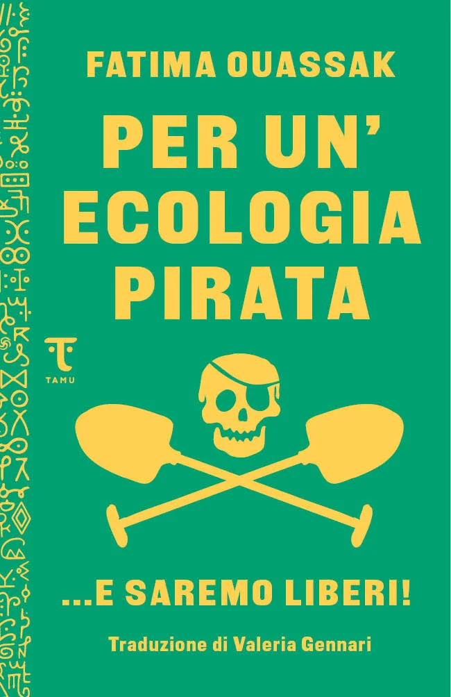 Fatima Ouassak: Per un'ecologia pirata (Paperback, Italiano language, 2024, Tamu)
