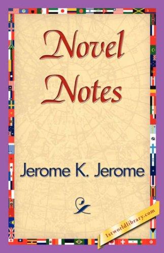 Novel Notes (Paperback, 2007, 1st World Library - Literary Society)