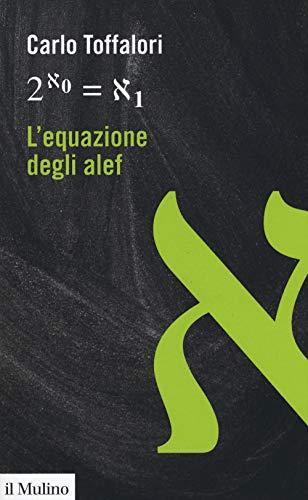 L'equazione degli alef (Italian language, 2019)