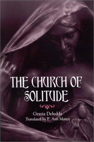 The church of solitude (2002, State University of New York Press)