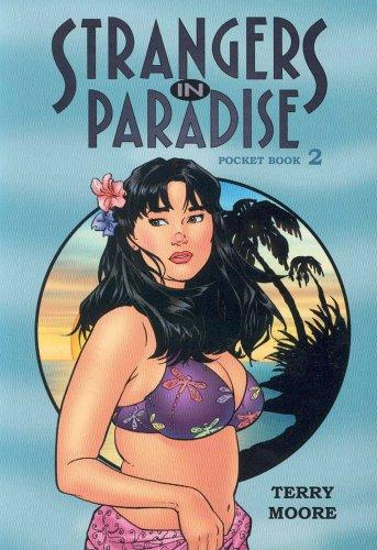 Terry Moore: Strangers In Paradise Pocket Book 2 (Paperback, 2004, Abstract Studio)