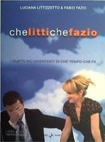 Luciana Littizzetto: chelittichefazio (2007, Mondadori libro DVD)