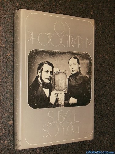 On photography (1977, Farrar, Straus and Giroux)