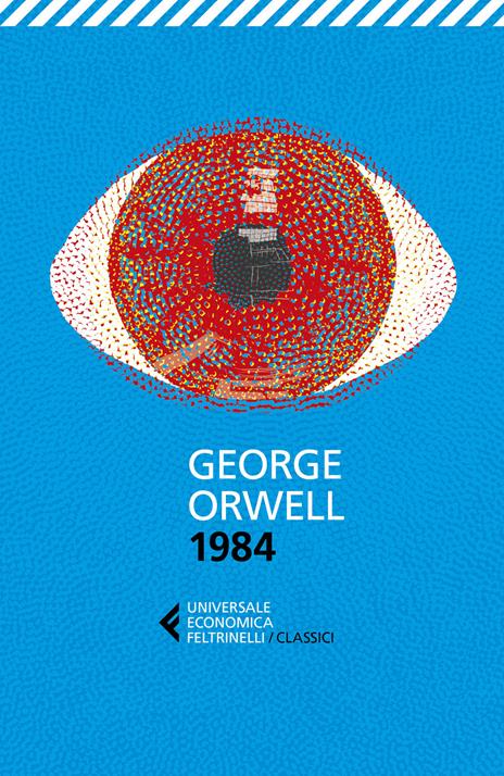 George Orwell: 1984 (Paperback, Feltrinelli)