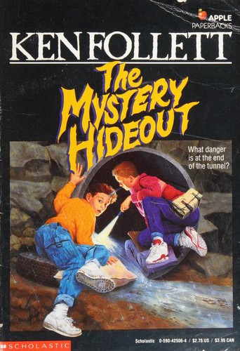 The Mystery Hideout (Paperback, 1991, Scholastic Paperbacks)