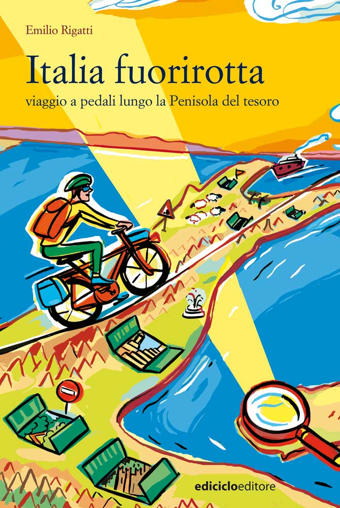 Italia fuorirotta (Paperback, Italiano language, Ediciclo)