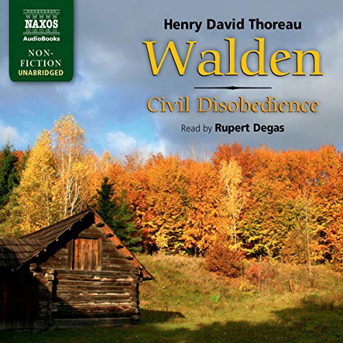 Walden, and Civil Disobedience (AudiobookFormat, Naxos and Blackstone Publishing, Naxos)