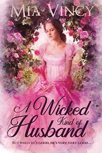 A Wicked Kind of Husband (Paperback, 2018, Inner Ballad Press)