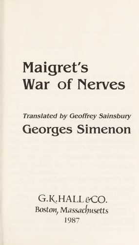 Maigret's war of nerves (Paperback, 1987, G.K. Hall)