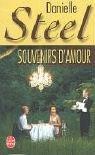 Danielle Steel: Souvenirs d'amour (Paperback, French language, 1997, LGF, Livre de Poche)