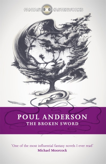 Poul Anderson: The Broken Sword (Paperback, 2014, Gollancz)