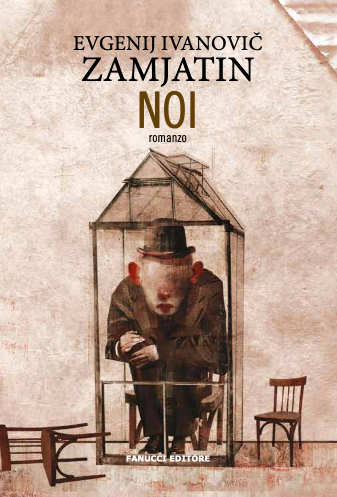 Evgenij Zamjátin: Noi (Hardcover, Italiano language, 2024, Fanucci)