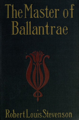 The  master of Ballantrae. (1900, Regent Press)