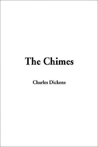 The Chimes (Paperback, 2003, IndyPublish.com)