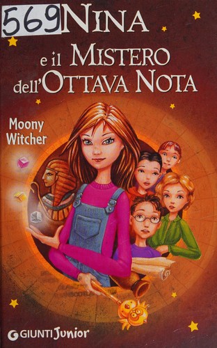 Nina e il mistero dell'ottava nota (Italian language, 2008, Giunti)