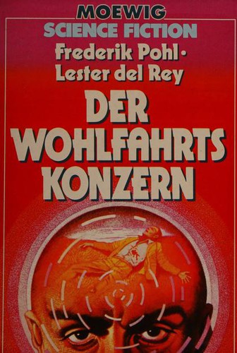 Der Wohlfahrtskonzern (German language, 1981, Moewig)
