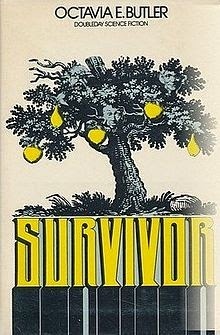 Octavia E. Butler: Survivor (1978, Doubleday)