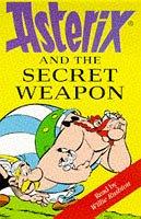 Asterix and the Secret Weapon (AudiobookFormat, 1997, Hodder & Stoughton Audio Books)