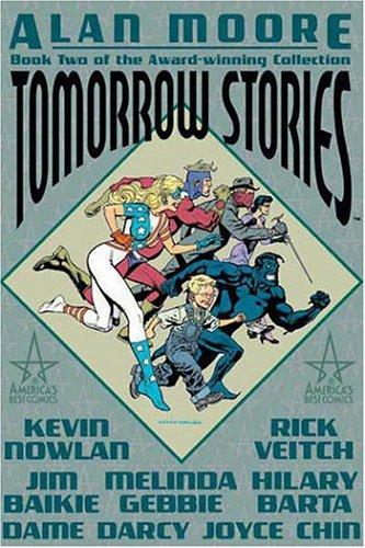 Alan Moore, Melinda Gebbie: Tomorrow Stories (Book 2) (Hardcover, 2004, Wildstorm)